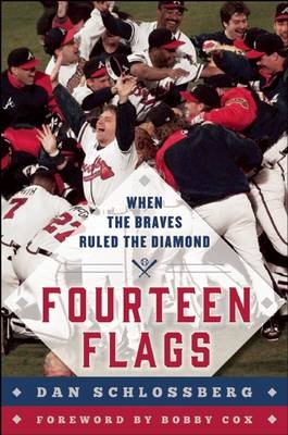 When the Braves Ruled the Diamond -  Dan Schlossberg