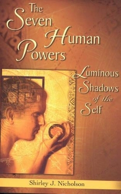 The Seven Human Powers - Shirley Nicholson