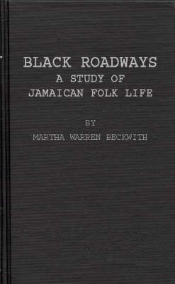 Black Roadways - Martha Warren Beckwith