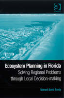 Ecosystem Planning in Florida -  Samuel David Brody