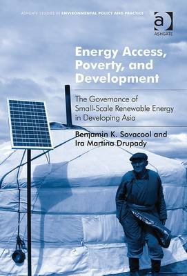 Energy Access, Poverty, and Development -  Ira Martina Drupady,  Benjamin K. Sovacool