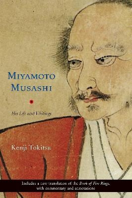 Miyamoto Musashi - Kenji Tokitsu