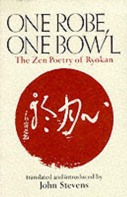 One Robe, One Bowl -  Ryokan