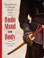 Budo Mind and Body - Nicklaus Suino