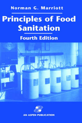 Principles of Food Sanitation - Norman G. Marriott
