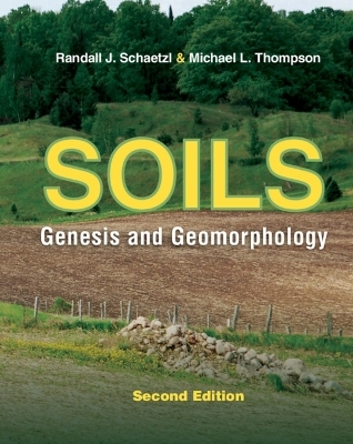 Soils - Randall J. Schaetzl, Michael L. Thompson