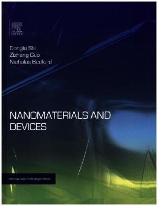 Nanomaterials and Devices - Donglu Shi
