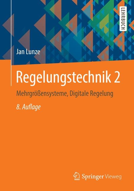 Regelungstechnik 2 - Jan Lunze