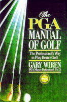 The Pga Manual Of Golf - Dr. Gary Wiren