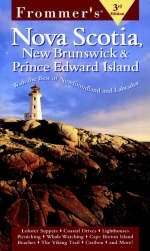 Frommer's Nova Scotia, New Brunswick and Prince Edward Island - Wayne Curtis