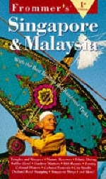 Complete:singapore & Malaysia 1st Edition -  Frommer