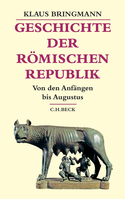 Geschichte der römischen Republik - Klaus Bringmann