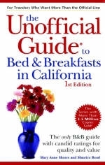 The Unofficial Guide to Bed and Breakfasts in California - Mary Anne Moore, Maurice Read