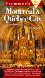 Complete:montreal & Quebec City 9th Edition -  Frommer