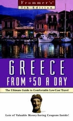 $-a-day: Greece From $50 A Day, 7th Ed -  Frommer