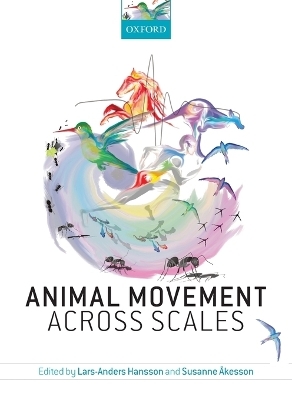 Animal Movement Across Scales - 