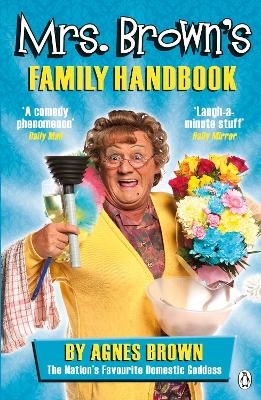 Mrs Brown's Family Handbook - Brendan O'Carroll