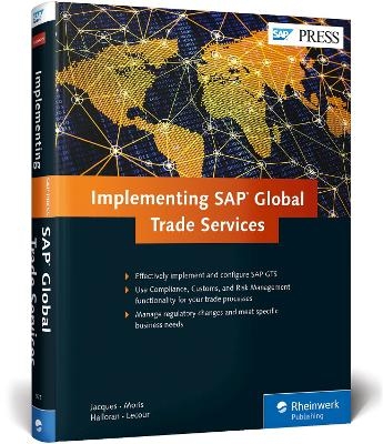 Implementing SAP Global Trade Services - Morris Jacques, Lecour Halloran