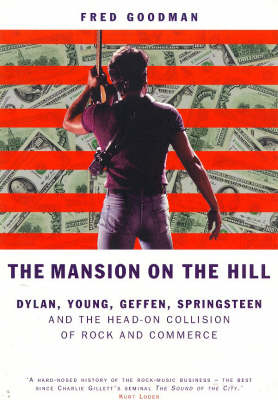 The Mansion on the Hill - Fred Goodman