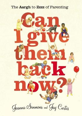 Can I Give Them Back Now? - Jay Curtis, Joanna Simmons