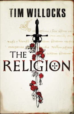 The Religion - Tim Willocks