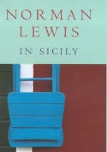 In Sicily - Norman Lewis