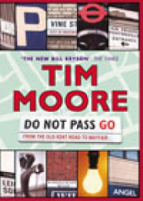 Do Not Pass Go - Tim Moore
