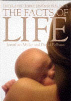 The Facts of Life - Jonathan Miller