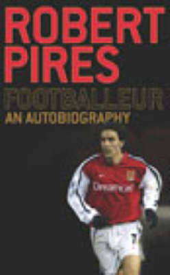 Footballeur - Robert Pires