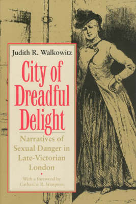 City of Dreadful Delight - Judith R. Walkowitz