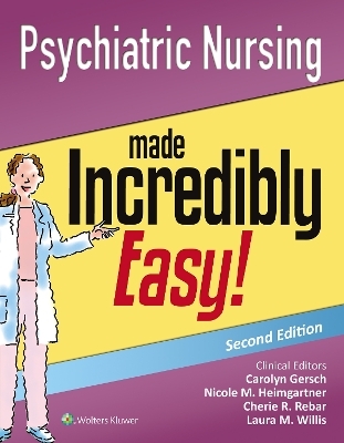 Psychiatric Nursing Made Incredibly Easy! -  Lippincott  Williams &  Wilkins