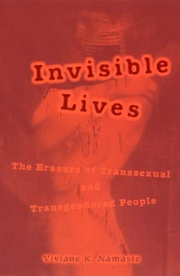 Invisible Lives - Viviane Namaste