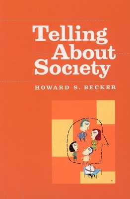 Telling About Society - Howard S. Becker