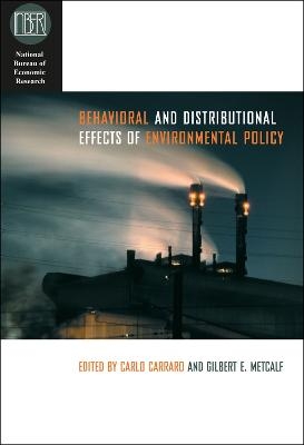 Behavioral and Distributional Effects of Environmental Policy - 