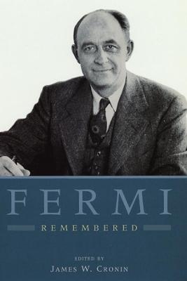 Fermi Remembered - 