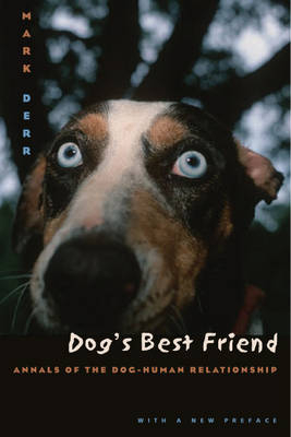Dog's Best Friend - Mark Derr
