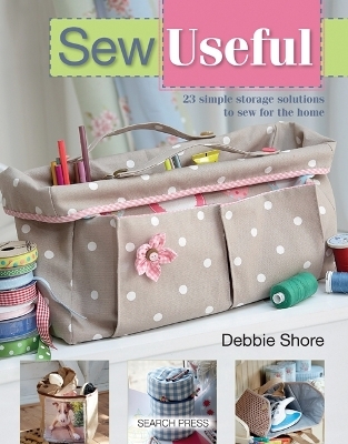 Sew Useful - Debbie Shore