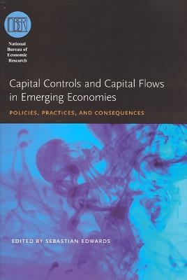 Capital Controls and Capital Flows in Emerging Economies - 