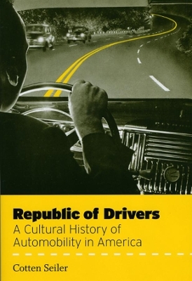 Republic of Drivers - Cotten Seiler