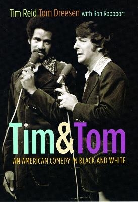 Tim and Tom - Tim Reid