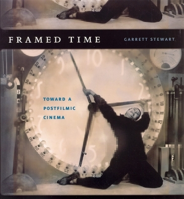 Framed Time - Garrett Stewart