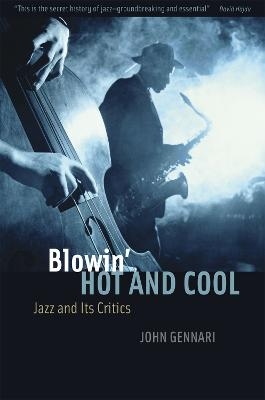 Blowin' Hot and Cool - John Gennari