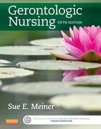 Gerontologic Nursing - Sue E. Meiner