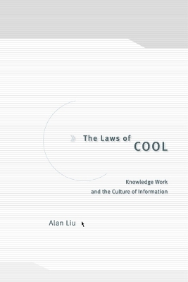 The Laws of Cool - Alan Liu