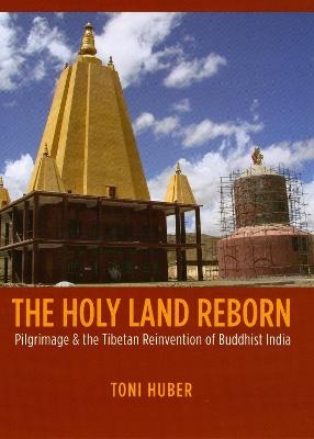 The Holy Land Reborn - Toni Huber