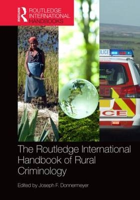 Routledge International Handbook of Rural Criminology - 