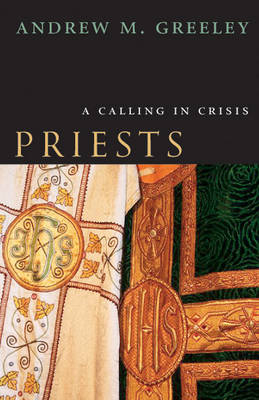 Priests - Andrew M. Greeley