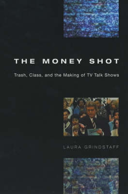 The Money Shot - Laura Grindstaff