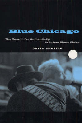 Blue Chicago - David Grazian