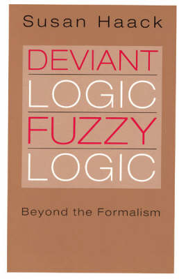 Deviant Logic, Fuzzy Logic - Susan Haack